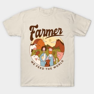 Farmer we feed the world T-Shirt